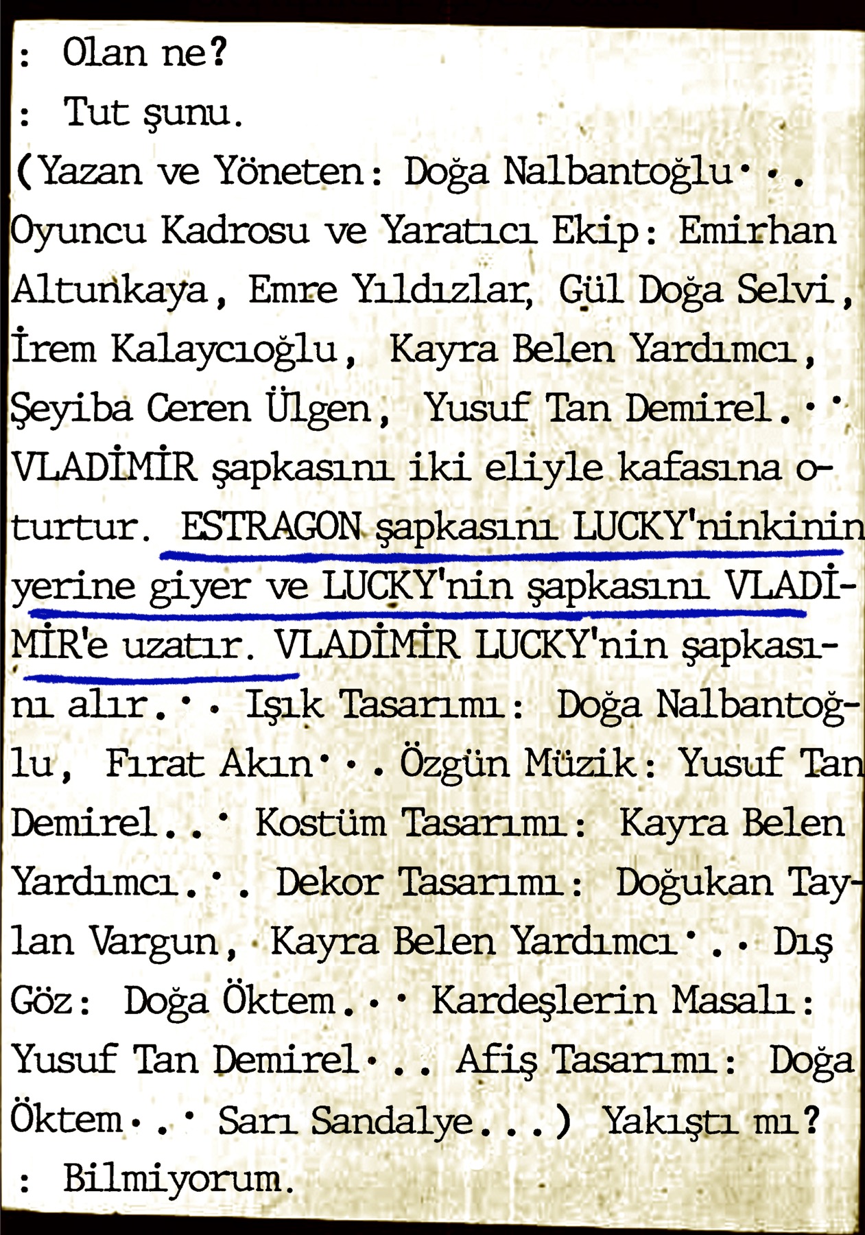 Estragon Şapkasını Lucky’ninkinin Yerine Giyer ve Lucky’nin Şapkasını Vladimir’e Uzatır afişi
